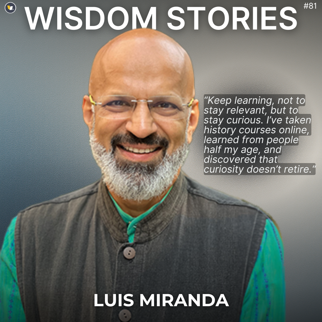 Wisdom Stories Ep.81: Luis Miranda
