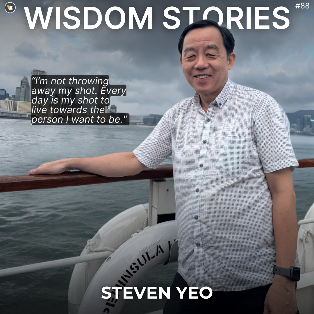 Wisdom Stories #88 Steven Yeo