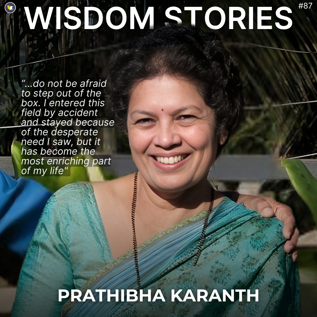 Wisdom Stories #87 Prathibha Karanth