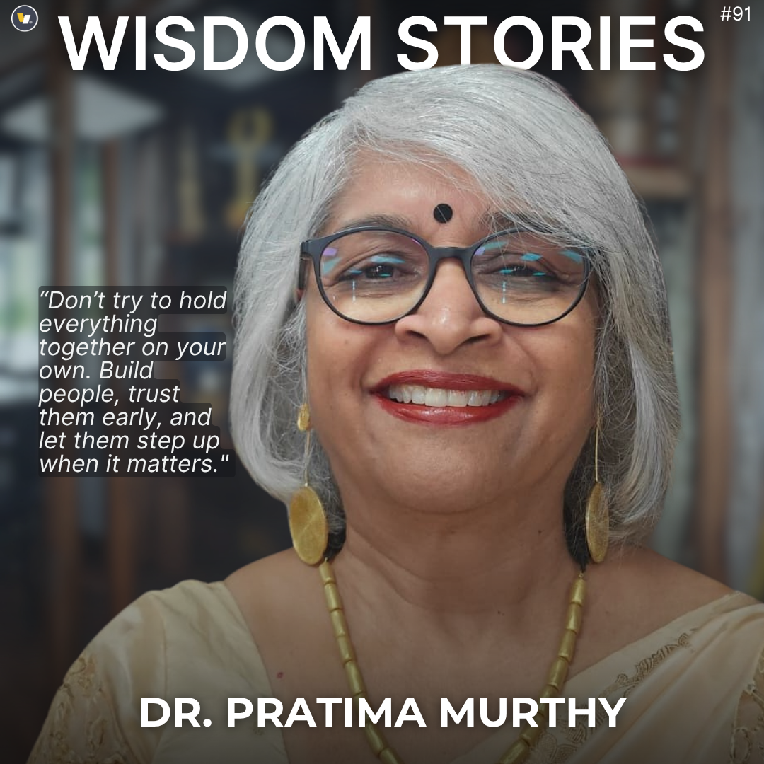 Wisdom Stories #91 Dr. Pratima Murthy